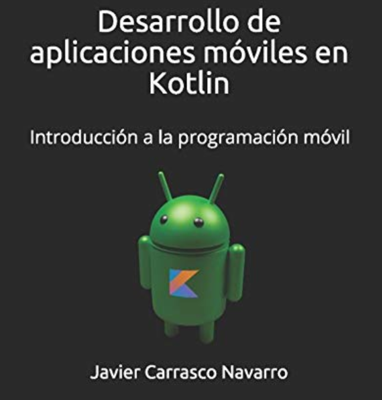 Desarrollo de aplicaciones móviles en Kotlin: Introducción a la programación